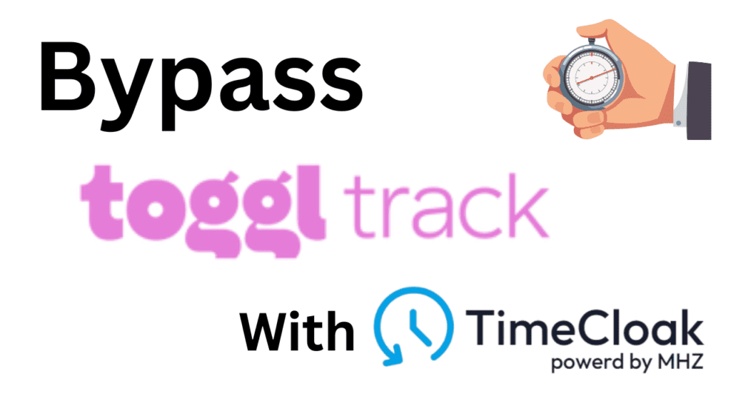Bypass Toggl Track time monitoring using TimeCloak’s automated cursor movement, tab switching, and invisible cloak mode for seamless productivity